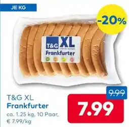 T&G T&g xl frankfurter Angebot