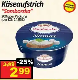 Wurstico Käseaufstrich somborska Angebot