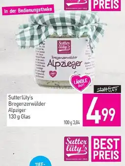 Sutterlüty Sutterlüty's Bregenzerwälder Alpziger Angebot