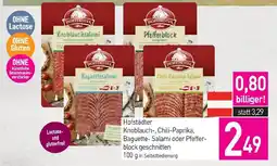 Sutterlüty Hofstädter Knoblauch Chili-Paprika Baguette- Salami oder Pfeffer- block geschnitten Angebot