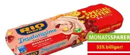 Interspar Rio Mare Insalatissime Mexico Angebot