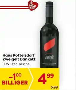 Billa Haus pöttelsdorf zweigelt bankett Angebot
