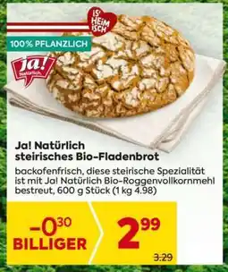 Billa Ja! Natürlich steirisches Bio-Fladenbrot Angebot