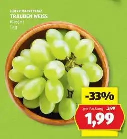 Hofer TRAUBEN WEISS Angebot