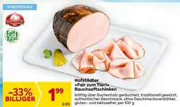 Billa Hofstädter >>fair zum tier!<< rauchsaftschinken Angebot