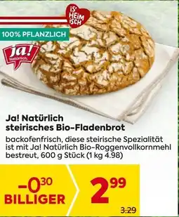 Billa Ja! Natürlich steirisches Bio-Fladenbrot Angebot