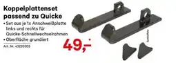 Lagerhaus Koppelplattenset passend zu quicke Angebot