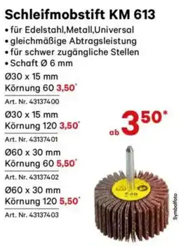 Lagerhaus Schleifmobstift km 613 Angebot