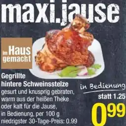 Maximarkt Gegrillte hintere Schweinsstelze Angebot