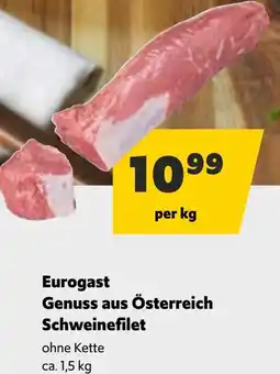 Eurogast Grissemann Eurogast Genuss aus Österreich Schweinefilet Angebot