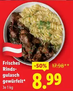 Lidl Frisches Rinds gulasch gewürfelt Angebot