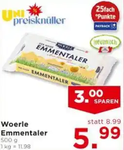 Unimarkt Woerle Emmentaler Angebot