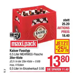 Maximarkt Kaiser fasstyp maxi.pack Angebot