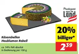Nah&Frisch Käserebellen Heublumen Rebell Angebot