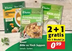 Nah&Frisch Knorr Bitte zu Tisch Suppen Angebot