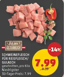 PENNY Schweinefleisch für reisfleisch/ GULASCH Angebot