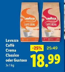 Lidl Lavazza caffe crema classico oder gustoso Angebot