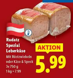 Lidl Radatz Spezial Leberkäse Angebot