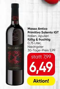 Spar Masso Antico Primitivo Salento IGT Ifüllig & fruchtig Angebot