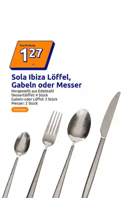 Action Sola Ibiza Löffel, Gabeln oder Messer Angebot