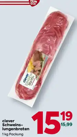Billa clever Schweins- lungenbraten Angebot