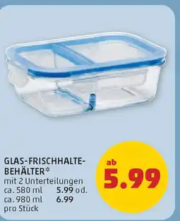 PENNY Glas-frischhalte- behälter Angebot