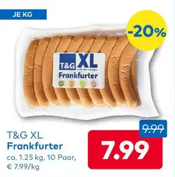 T&G T&g xl frankfurter Angebot