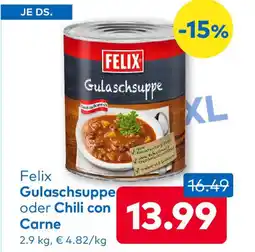T&G Felix Gulaschsuppe oder Chili con Carne Angebot