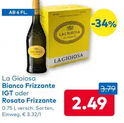 T&G La gioiosa bianco frizzante igt oder rosato frizzante Angebot