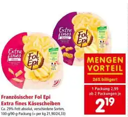 Interspar Französischer Fol Epi Extra fines Käsescheiben Angebot