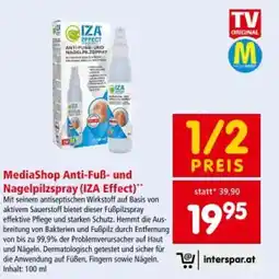Interspar MediaShop Anti-Fuß- und Nagelpilzspray (IZA Effect) Angebot
