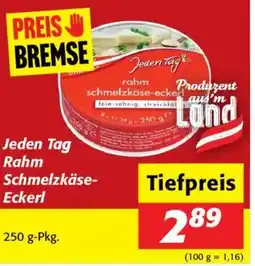 Nah&Frisch Preis ju bremse jeden tag rahm schmelzkäse-ecker Angebot