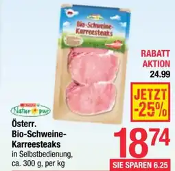 Maximarkt Österr. bio-schweine- karreesteaks Angebot