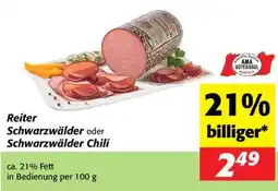 Nah&Frisch Reiter schwarzwälder oder schwarzwälder chili Angebot