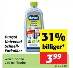 Nah&Frisch Durgol universal schnell entkalker Angebot
