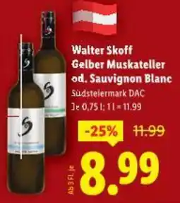 Lidl Walter Skoff Gelber Muskateller od. Sauvignon Blanc Angebot