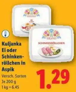 Lidl Kuljanka Ei oder Schinken- röllchen in Aspik Angebot