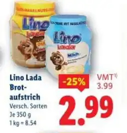 Lidl Lino Lada Brot- aufstrich Angebot