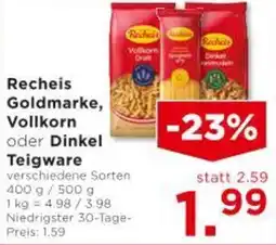 Unimarkt Recheis Goldmarke, Vollkorn oder Dinkel Teigware Angebot