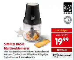 Interspar SIMPEX Basic Multizerkleinerer Angebot
