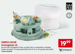 Interspar SIMPEX COLOR Tortenglocke XL Angebot