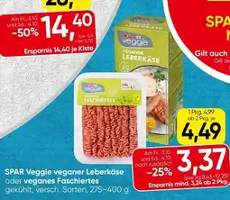 Spar Spar veggie veganer leberkäse oder veganes faschiertes Angebot