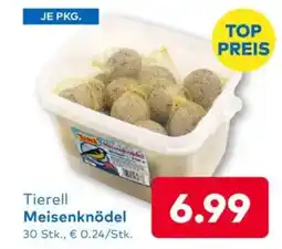 T&G Tierell Meisenknödel Angebot