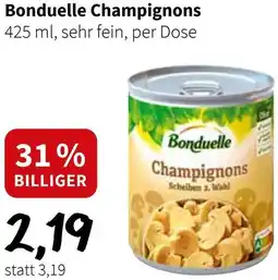 Der Grissemann Bonduelle Champignons Angebot