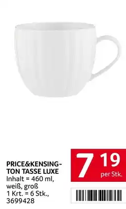 Transgourmet Price&kensing- ton tasse luxe Angebot