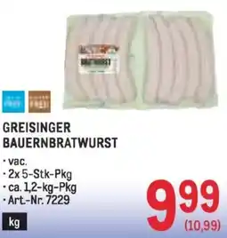 Metro Greisinger bauernbratwurst Angebot