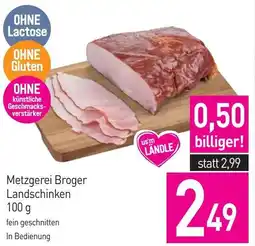 Sutterlüty Metzgerei Broger Landschinken Angebot