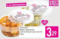 Sutterlüty Sutterlüty's Wälder Ziegenkäsle in Öl mit Kräuter oder mit Chili Angebot