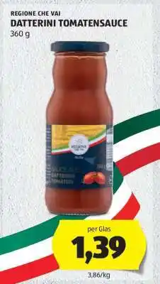 Hofer REGIONE CHE VAI DATTERINI TOMATENSAUCE Angebot