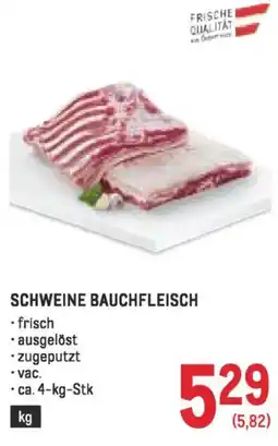 Metro Schweine bauchfleisch Angebot